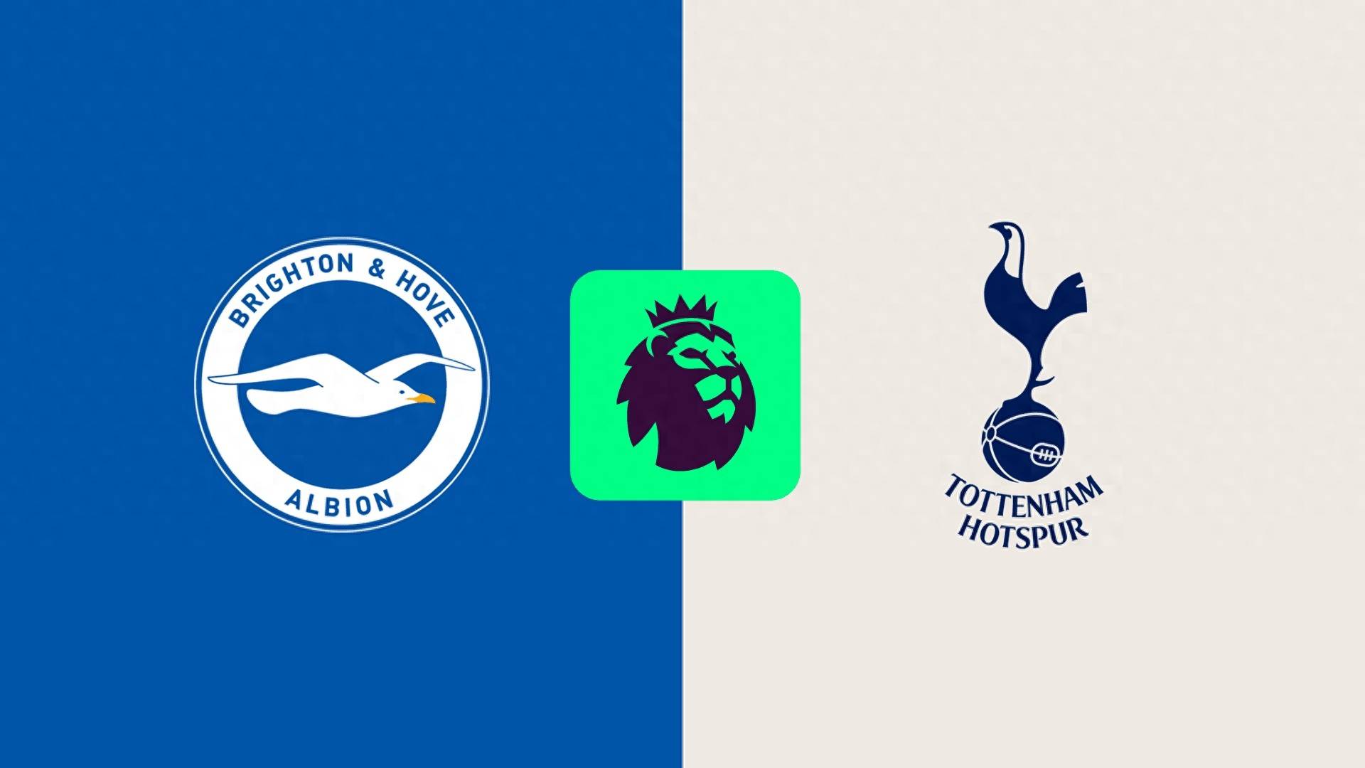 kering-布莱顿vs热刺前瞻：弗里克提升防守稳定性 热刺客场无惧布莱顿